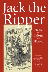 Seller image for Jack the Ripper : Media, Culture, History for sale by GreatBookPrices