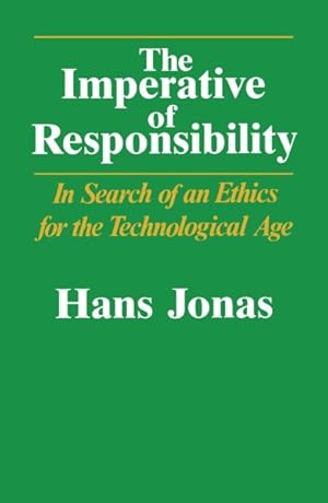 Immagine del venditore per Imperative of Responsibility : In Search of an Ethics for the Technological Age venduto da GreatBookPrices