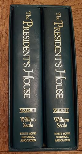 Imagen del vendedor de President's House : A History. Two Volumes a la venta por The Sun Also Rises