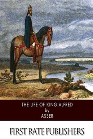 Immagine del venditore per Life of King Alfred venduto da GreatBookPrices