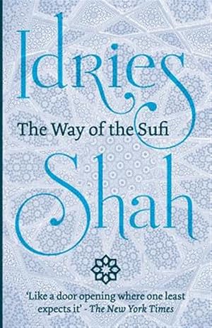 Seller image for The Way of the Sufi for sale by GreatBookPrices