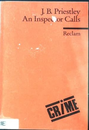 Bild des Verkufers fr An inspector calls : a play in 3 acts. Reclams Universal-Bibliothek ; Nr. 9218 : Fremdsprachentexte zum Verkauf von books4less (Versandantiquariat Petra Gros GmbH & Co. KG)