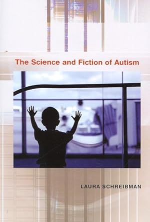 Immagine del venditore per Science and Fiction of Autism venduto da GreatBookPrices