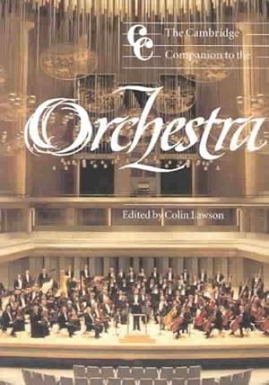 Bild des Verkufers fr Cambridge Companion to the Orchestra zum Verkauf von GreatBookPrices