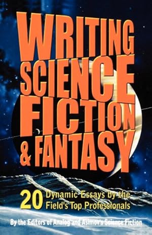 Bild des Verkufers fr Writing Science Fiction and Fantasy zum Verkauf von GreatBookPrices