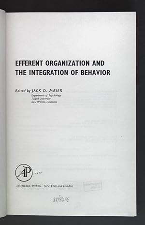 Image du vendeur pour Efferent Organization and the Integration of Behaviour. mis en vente par books4less (Versandantiquariat Petra Gros GmbH & Co. KG)