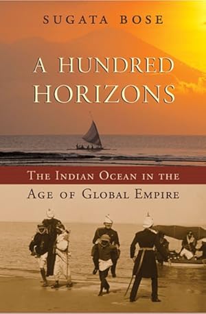 Immagine del venditore per Hundred Horizons : The Indian Ocean in the Age of Global Empire venduto da GreatBookPrices
