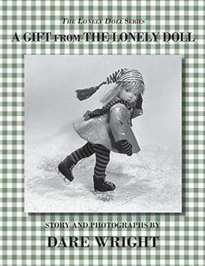 Seller image for A Gift from the Lonely Doll for sale by GreatBookPrices