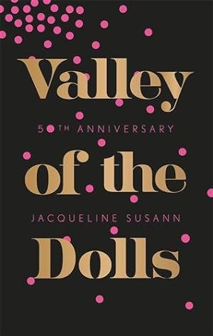 Imagen del vendedor de Valley of the Dolls a la venta por GreatBookPrices