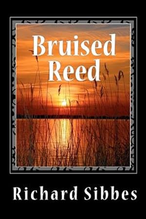 Image du vendeur pour Bruised Reed mis en vente par GreatBookPrices