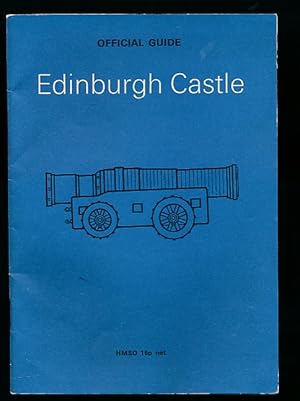 Seller image for Edinburgh Castle. Official Guide for sale by Barter Books Ltd