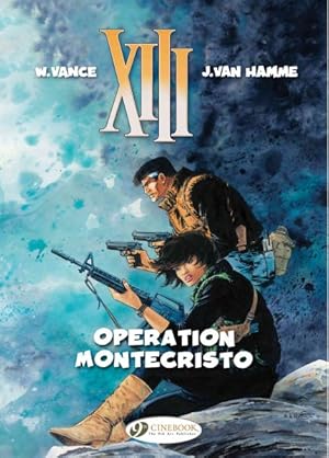 Seller image for XIII 15 : Operation Montecristo for sale by GreatBookPrices