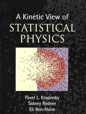 Seller image for Kinetic View of Statistical Physics for sale by GreatBookPrices