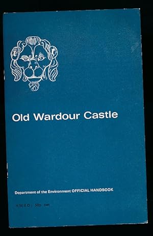 Seller image for Old Wardour Castle, Wiltshire. Official Handbook for sale by Barter Books Ltd