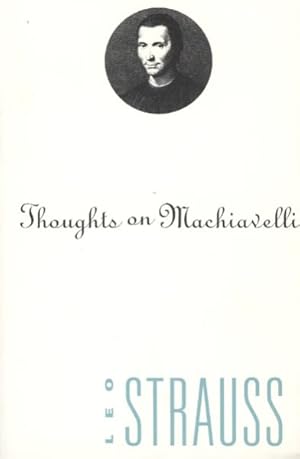 Imagen del vendedor de Thoughts on Machiavelli a la venta por GreatBookPrices