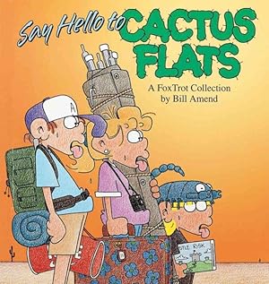 Seller image for Say Hello to Cactus Flats : A Fox Trot Collection for sale by GreatBookPrices