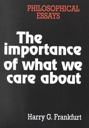 Image du vendeur pour Importance of What We Care About mis en vente par GreatBookPrices