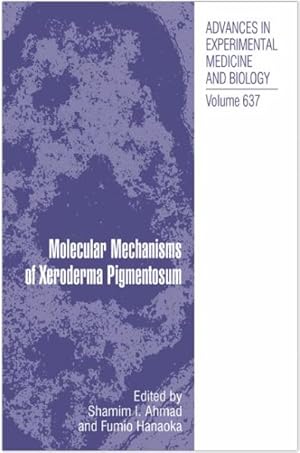 Bild des Verkufers fr Molecular Mechanisms of Xeroderma Pigmentosum zum Verkauf von GreatBookPrices