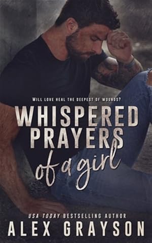 Image du vendeur pour Whispered Prayers of a Girl mis en vente par GreatBookPrices