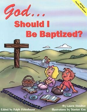 Seller image for God.Should I Be Baptized? for sale by GreatBookPrices