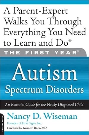 Imagen del vendedor de Autism Spectrum Disorders : An Essential Guide for the Newly Diagnosed Child a la venta por GreatBookPrices