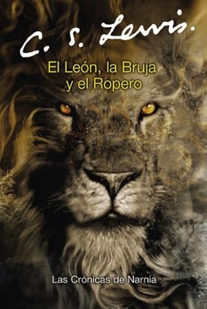 Image du vendeur pour El leon, la bruja y el ropera / The Lion, the Witch, And the Wardrobe mis en vente par GreatBookPrices