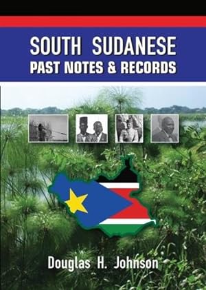 Imagen del vendedor de South Sudanese Past Notes & Records a la venta por GreatBookPrices