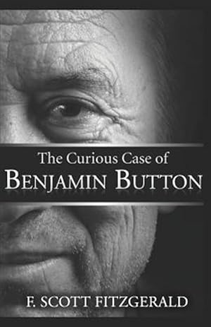 Seller image for The Curious Case of Benjamin Button for sale by GreatBookPrices