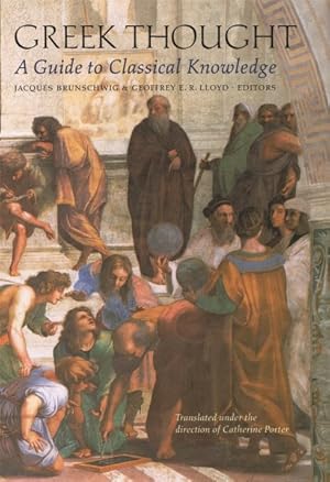 Bild des Verkufers fr Greek Thought : A Guide to Classical Knowledge zum Verkauf von GreatBookPrices