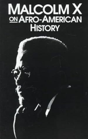 Immagine del venditore per Malcolm X on Afro-American History venduto da GreatBookPrices
