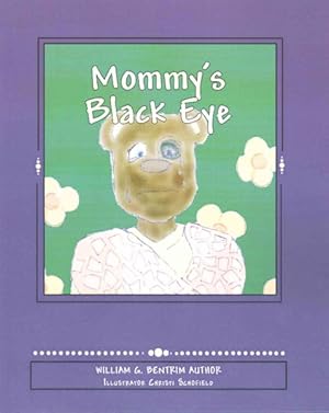 Seller image for Mommy's Black Eye for sale by GreatBookPrices