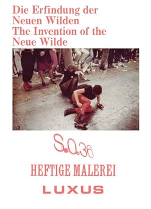 Immagine del venditore per Invention of the Neue Wilde : Painting and Subculture Around 1980 venduto da GreatBookPrices