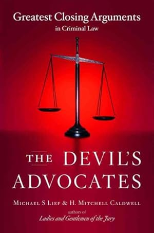 Seller image for Devil's Advocates : Greatest Closing Arguments in Criminal Law for sale by GreatBookPrices