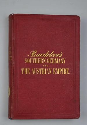Southern Germany and the Austrian Empire&