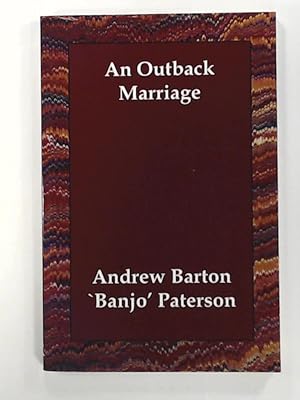 Bild des Verkufers fr An Outback Marriage zum Verkauf von Leserstrahl  (Preise inkl. MwSt.)