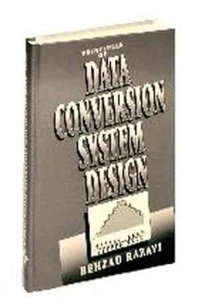 Image du vendeur pour Principles of Data Conversion System Design mis en vente par GreatBookPrices
