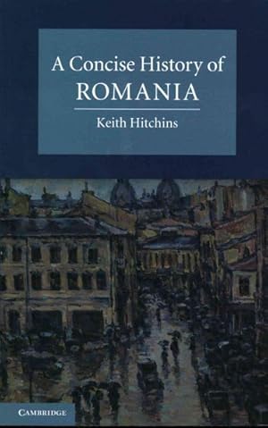 Immagine del venditore per Concise History of Romania venduto da GreatBookPrices