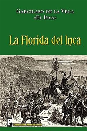 Seller image for La Florida del Inca -Language: spanish for sale by GreatBookPrices