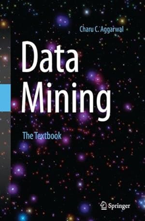 Immagine del venditore per Data Mining : The Textbook venduto da GreatBookPrices