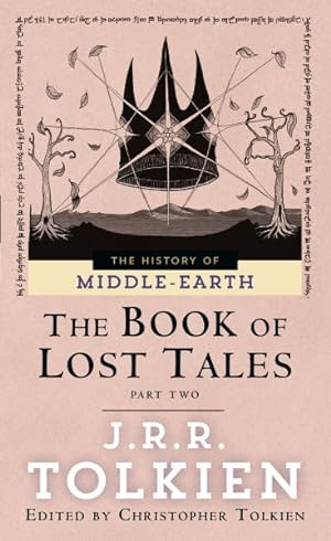 Immagine del venditore per Book of Lost Tales 2 venduto da GreatBookPrices
