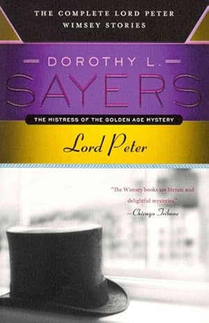 Seller image for Lord Peter : The Complete Lord Peter Wimsey Stories for sale by GreatBookPrices