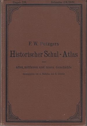 Bild des Verkufers fr Historischer Schul-Atlas zur alten, mittleren und neuen Geschichte zum Verkauf von Allguer Online Antiquariat