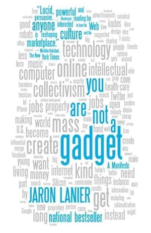 Seller image for You Are Not a Gadget : A Manifesto for sale by GreatBookPrices