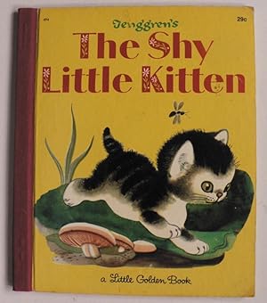 Image du vendeur pour Tenggren`s The Shy Little Kitten. A Little Golden Book mis en vente par Antiquariat UPP