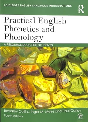 Immagine del venditore per Practical English Phonetics and Phonology : A Resource Book for Students venduto da GreatBookPrices