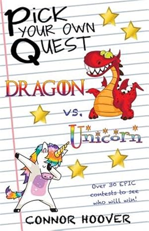 Seller image for Pick Your Own Quest: Dragon vs. Unicorn for sale by GreatBookPrices
