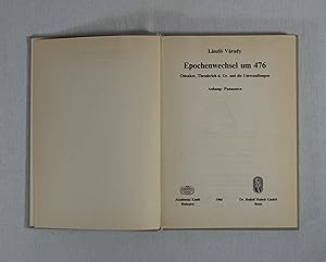 Image du vendeur pour Epochenwechsel um 476: Odoaker, Theoderich d. Gr. und die Umwandlungen. Anhang: Pannonica. mis en vente par Versandantiquariat Waffel-Schrder