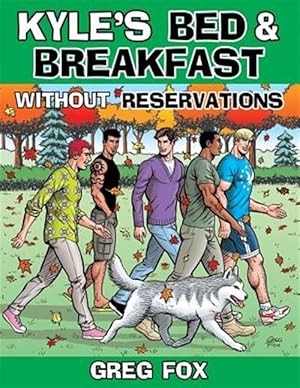 Imagen del vendedor de Kyle's Bed & Breakfast: Without Reservations a la venta por GreatBookPrices