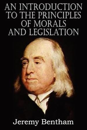 Immagine del venditore per An Introduction to the Principles of Morals and Legislation venduto da GreatBookPrices