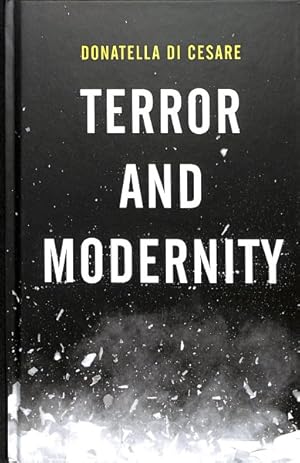 Image du vendeur pour Terror and Modernity mis en vente par GreatBookPrices